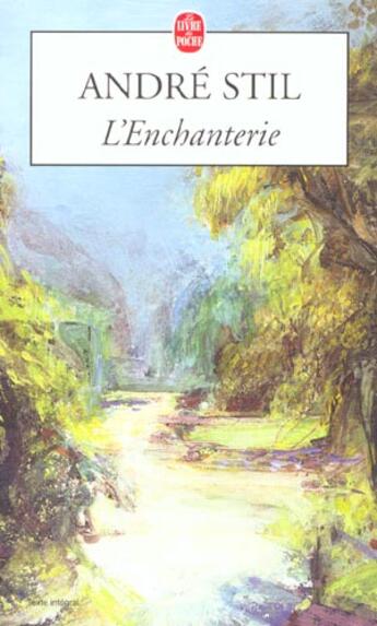 Couverture du livre « L'enchanterie » de Stil-A aux éditions Le Livre De Poche