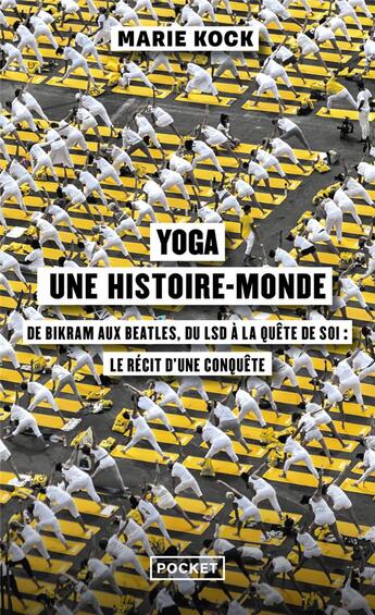 Couverture du livre « Yoga, une histoire-monde » de Marie Kock aux éditions Pocket