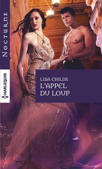 Couverture du livre « L'appel du loup » de Lisa Childs aux éditions Harlequin