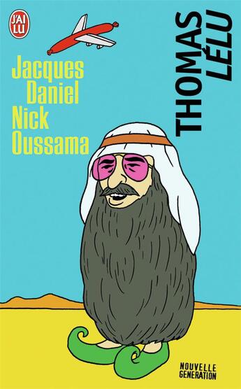 Couverture du livre « Jacques, Daniel, Nick, Oussama » de Thomas Lelu aux éditions J'ai Lu