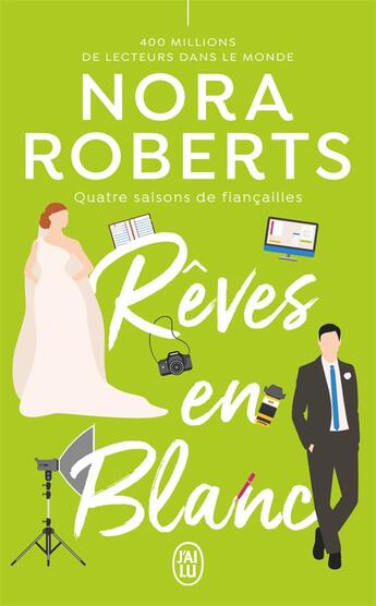 Couverture du livre « Rêves en blanc » de Nora Roberts aux éditions J'ai Lu