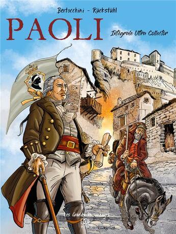 Couverture du livre « Paoli : Intégrale » de Frederic Bertocchini et Eric Ruckstuhl aux éditions Dcl