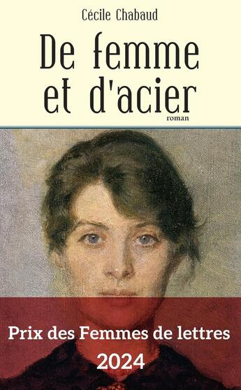 Couverture du livre « De femme et d'acier » de Cecile Chabaud aux éditions Archipel