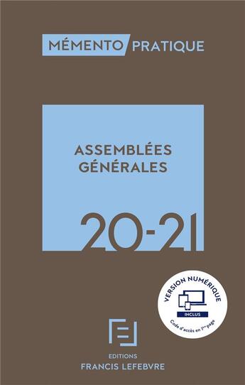 Couverture du livre « Mémento : assemblées générales (édition 2020/2021) » de  aux éditions Lefebvre