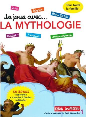 Couverture du livre « Je joue avec...la mythologie » de  aux éditions Faton Jeunesse