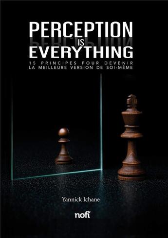 Couverture du livre « PERCEPTION IS EVERYTHING » de Yannick Ichane aux éditions Nofi