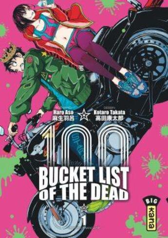 Couverture du livre « Bucket list of the dead Tome 1 » de Haro Aso et Kotaro Takata aux éditions Kana