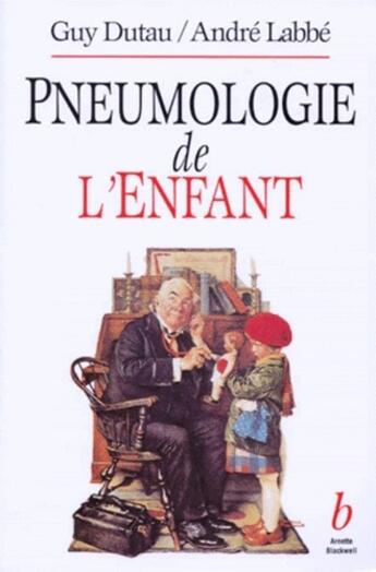 Couverture du livre « PNEUMOLOGIE DE L ENFANT » de Arnette aux éditions Arnette