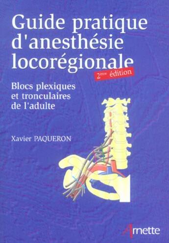 Couverture du livre « Guide pratique d anesthesie locoregionale 2eme edition (2e édition) » de Arnette aux éditions Arnette