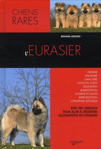 Couverture du livre « L'eurasier » de Lebourg aux éditions De Vecchi