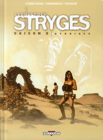 Couverture du livre « Le chant des stryges - saison 3 Tome 15 : hybrides » de Eric Corbeyran et Richard Guerineau aux éditions Delcourt