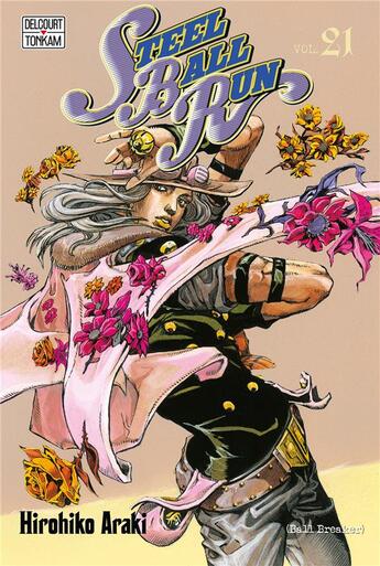 Couverture du livre « Jojo's bizarre adventure - saison 7 ; steel ball run Tome 21 » de Hirohiko Araki aux éditions Delcourt