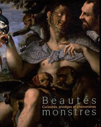 Couverture du livre « Beautés monstres ; curiosités, prodiges et phénomènes » de  aux éditions Somogy