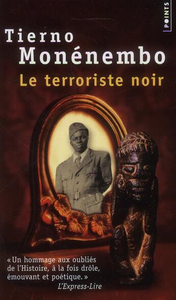 Couverture du livre « Le terroriste noir » de Tierno Monenembo aux éditions Points