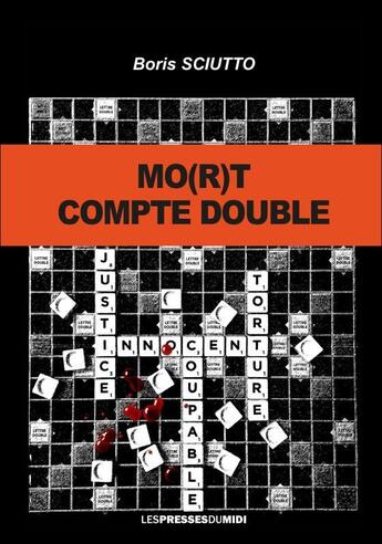 Couverture du livre « MO(R)T COMPTE DOUBLE » de Boris Sciutto aux éditions Presses Du Midi