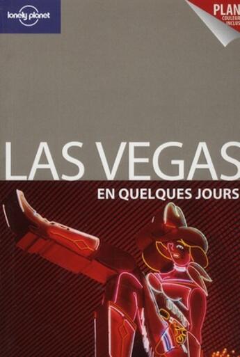 Couverture du livre « Las Vegas en quelques jours » de Sara Benson aux éditions Lonely Planet France