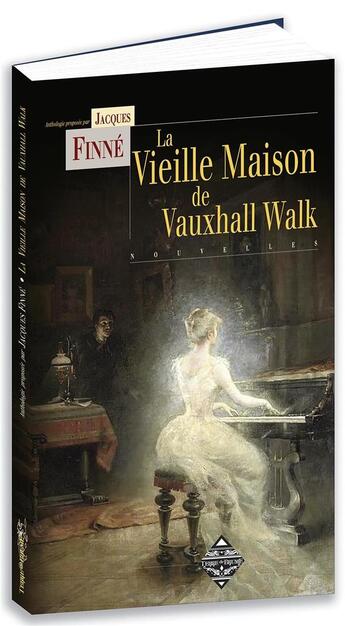 Couverture du livre « La vieille maison de vauxhall walk » de Jacques Finne aux éditions Terre De Brume