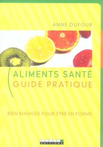 Couverture du livre « Aliments santé » de Anne Dufour aux éditions Leduc