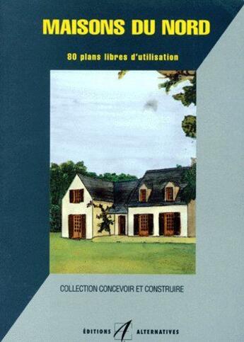 Couverture du livre « Maisons du nord » de Michel Matana aux éditions Alternatives