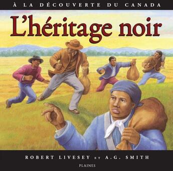 Couverture du livre « L'héritage noir » de A.G. Smith et Robert Livesey aux éditions Les Editions Des Plaines