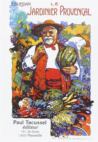 Couverture du livre « Le jardinier provençal » de Gueidan Eugene aux éditions Tacussel