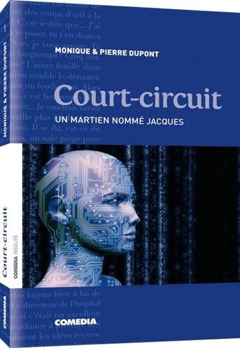 Couverture du livre « Court-circuit » de Herve Mestron aux éditions Comedia