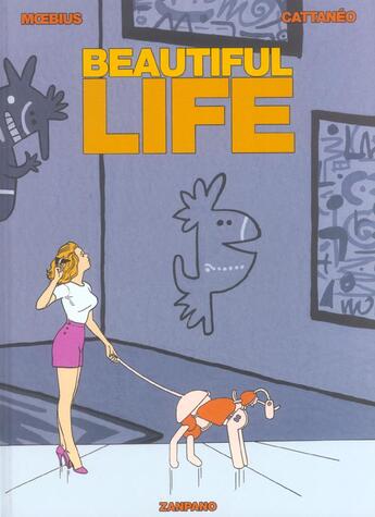 Couverture du livre « Beautiful life » de Moebius et Stefano Cattaneo aux éditions Zanpano