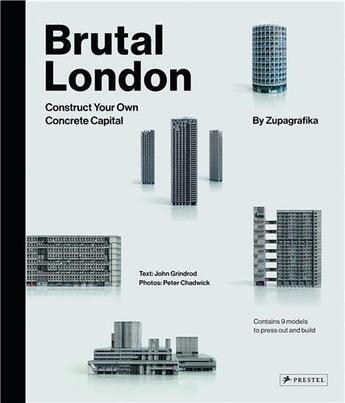 Couverture du livre « Brutal london construct your own concrete capital » de  aux éditions Prestel