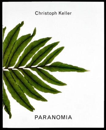 Couverture du livre « Christoph keller paranomia » de Keller Christophe aux éditions Spector Books