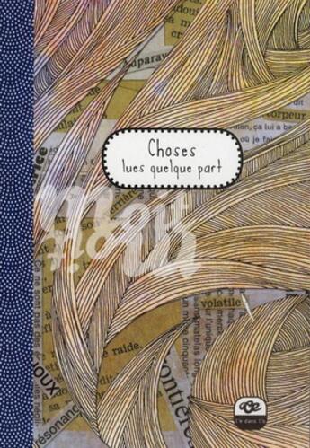 Couverture du livre « Choses lues quelque part » de Raphaele Vidaling et Laure Chapalain aux éditions E Dans L'o
