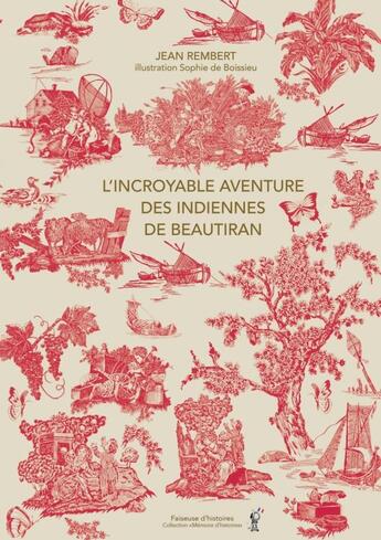 Couverture du livre « L'INCROYABLE AVENTURE DES INDIENNES DE BEAUTIRAN » de Jean Rembert aux éditions Lulu