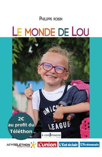 Couverture du livre « Le monde de Lou » de Philippe Robin aux éditions A Contresens