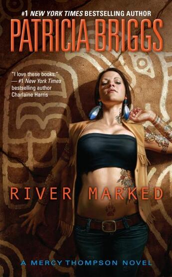 Couverture du livre « RIVER MARKED - MERCY THOMPSON V.6 » de Patricia Briggs aux éditions Ace Books