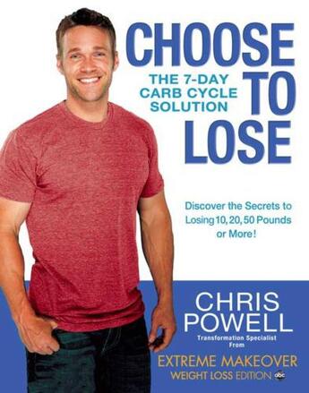 Couverture du livre « Choose to Lose » de Powell Chris aux éditions Hyperion