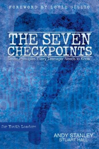 Couverture du livre « The Seven Checkpoints for Youth Leaders » de Stuart Hall aux éditions Howard Books