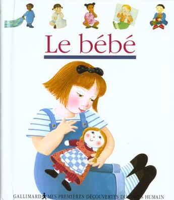 Couverture du livre « Le bébé » de  aux éditions Gallimard-jeunesse