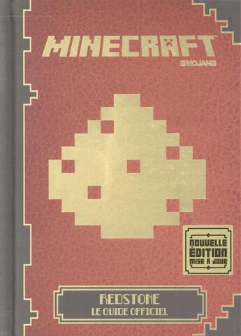 Couverture du livre « Minecraft : redstone, le guide officiel » de  aux éditions Gallimard-jeunesse