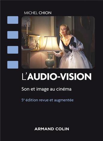 Couverture du livre « L'audio-vision : son et image au cinéma (5e édition) » de Michel Chion aux éditions Armand Colin