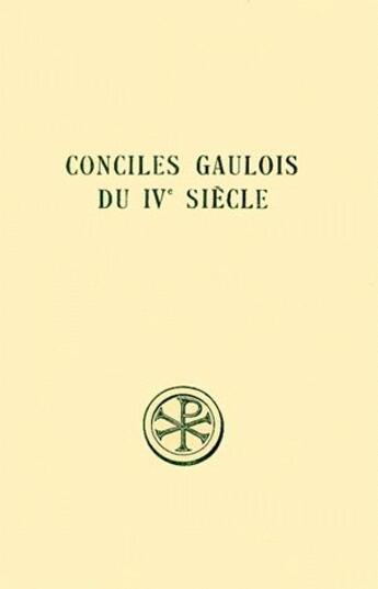 Couverture du livre « Conciles gaulois du IV siècle » de  aux éditions Cerf