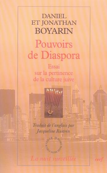 Couverture du livre « Pouvoirs de diaspora ; essai sur la pertinence juive » de Boyarin D & J aux éditions Cerf