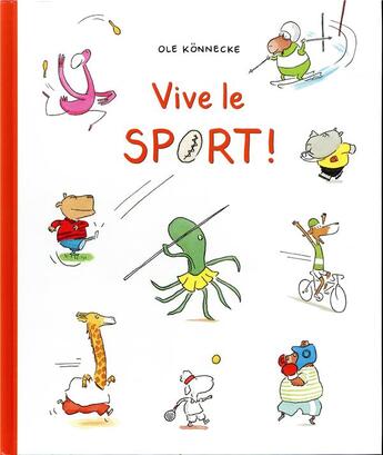 Couverture du livre « Vive le sport ! » de Konnecke Ole aux éditions Ecole Des Loisirs