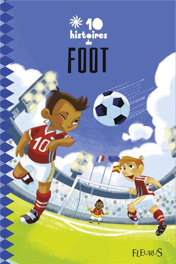 Couverture du livre « 10 histoires de foot » de  aux éditions Fleurus