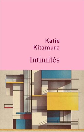 Couverture du livre « Intimités » de Katie Kitamura aux éditions Stock