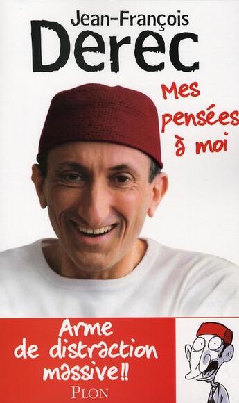 Couverture du livre « Mes pensees a moi » de Derec/Maziere aux éditions Plon