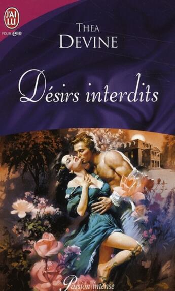 Couverture du livre « Désirs interdits » de Thea Devine aux éditions J'ai Lu