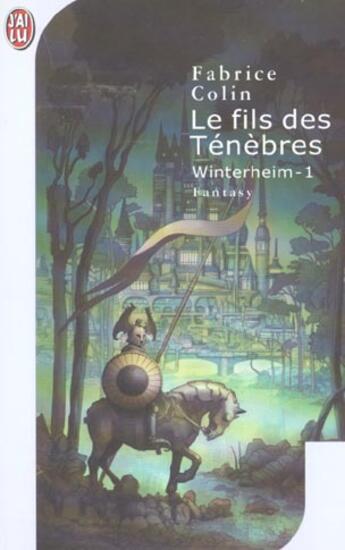 Couverture du livre « Winterheim t1 - le fils des tenebres » de Fabrice Colin aux éditions J'ai Lu