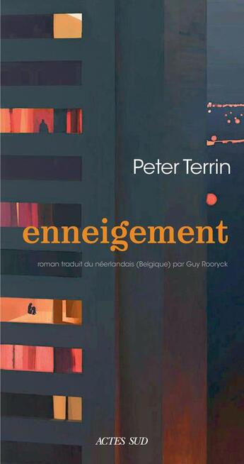 Couverture du livre « Enneigement » de Peter Terrin aux éditions Actes Sud