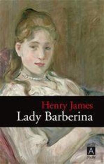 Couverture du livre « Lady Barberina » de Henry James aux éditions Archipoche