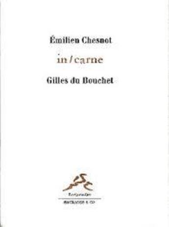 Couverture du livre « In carne » de Chesnot Emilien aux éditions Aencrages Et Co