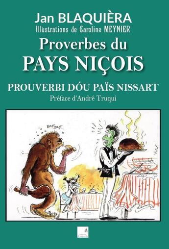 Couverture du livre « Proverbes du pays niçois » de Jan Blaquiera aux éditions Campanile